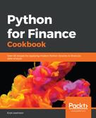 Eryk Lewinson: Python for Finance Cookbook 
