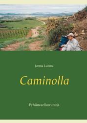 Caminolla - Pyhiinvaellusrunoja