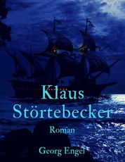 Klaus Störtebecker - Roman