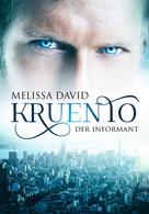 Melissa David: Kruento - Der Informant ★★★★★
