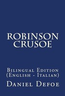 Daniel Defoe: The Life And Adventures Of Robinson Crusoe 