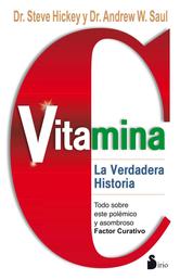 Vitamina C - La verdadera historia