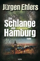 Jürgen Ehlers: Die Schlange von Hamburg ★★★