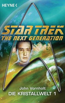 Star Trek - The Next Generation: Kristallwelt 1