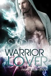 Storm - Warrior Lover 4 - Die Warrior Lover Serie