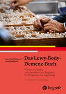 Helen Buell Whitworth: Das Lewy–Body–Demenz–Buch 