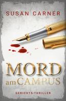 Susan Carner: Mord am Campus 