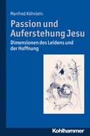 Manfred Köhnlein: Passion und Auferstehung Jesu ★★★★★