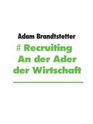 Adam Brandtstetter: # Recruiting 