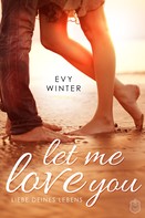 Evy Winter: Let Me Love You ★★