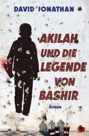 David Jonathan: Akilah und die Legende von Bashir ★★★★★