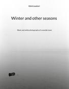 Väinö Louekari: Winter and other seasons 