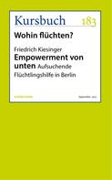 Friedrich Kiesinger: Empowerment von unten 