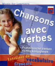 Music for Learners, Chansons avec verbes - Französische Verben richtig konjugieren