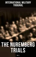 International Military Tribunal: The Nuremberg Trials (Vol.6) 