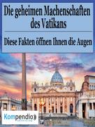 Robert Sasse: Die geheimen Machenschaften des Vatikans 
