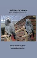Klaus Beckmann: Keeping Gray Parrots 