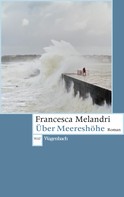Francesca Melandri: Über Meereshöhe ★★★★★