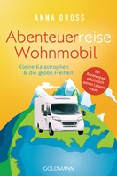 Anna Dross: Abenteuerreise Wohnmobil ★★★★