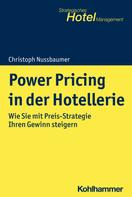 Christoph Nussbaumer: Power Pricing in der Hotellerie 