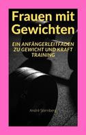 André Sternberg: Frauen mit Gewichten 