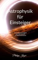 Philipp Jäger: Astrophysik für Einsteiger (Farbversion) 