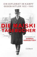 Gabriel Gorodetsky: Die Maiski-Tagebücher ★★★★★