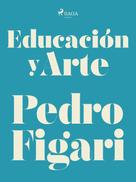 Pedro Figari: Educación y arte 