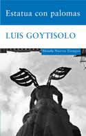 Luis Goytisolo: Estatua con palomas 