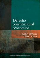 Baldo Kresalja: Derecho constitucional económico 