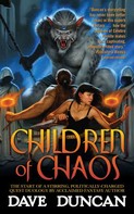 Dave Duncan: Children of Chaos ★★★★