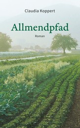 Allmendpfad - Roman