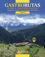 Gastrorutas - por los Pirineos