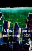 NLGR e. V.: 33. Recklinghäuser Autorennacht 2020 