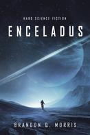 Brandon Q. Morris: Enceladus ★★★★