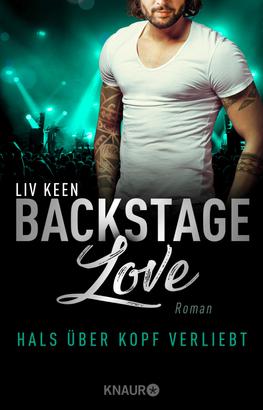 Backstage Love – Hals über Kopf verliebt