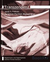 Transzendenz - Megalomane und Gigantophobe, Band 22