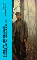Stanislaw Przybyszewski: Stanislaw Przybyszewski: Romane, Erzählungen & Essays 