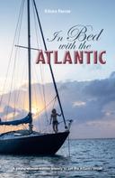 Kitiara Pascoe: In Bed with the Atlantic 