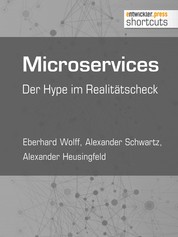 Microservices - Der Hype im Realitätscheck