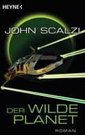 John Scalzi: Der wilde Planet ★★★★★