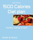 Kane Thomas: 1500 Calories Diet plan 