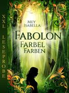 Isabella Mey: Fabolon XXL-Leseprobe 
