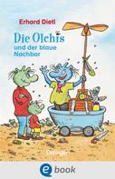 Erhard Dietl: Die Olchis und der blaue Nachbar ★★★★★