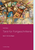 André Pasteur: Tarot für Fortgeschrittene ★★★★★