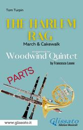 The Harlem Rag - Woodwind Quintet (parts) - March & Cakewalk