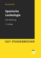 Bernhard Pöll: Spanische Lexikologie 