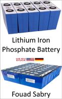 Fouad Sabry: Lithium Iron Phosphate Battery 