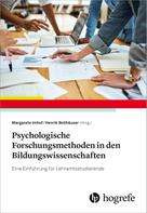 Margarete Imhof: Psychologische Forschungsmethoden in den Bildungswissenschaften 