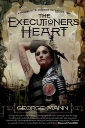 The Executioner's Heart - A Newbury & Hobbes Investigation